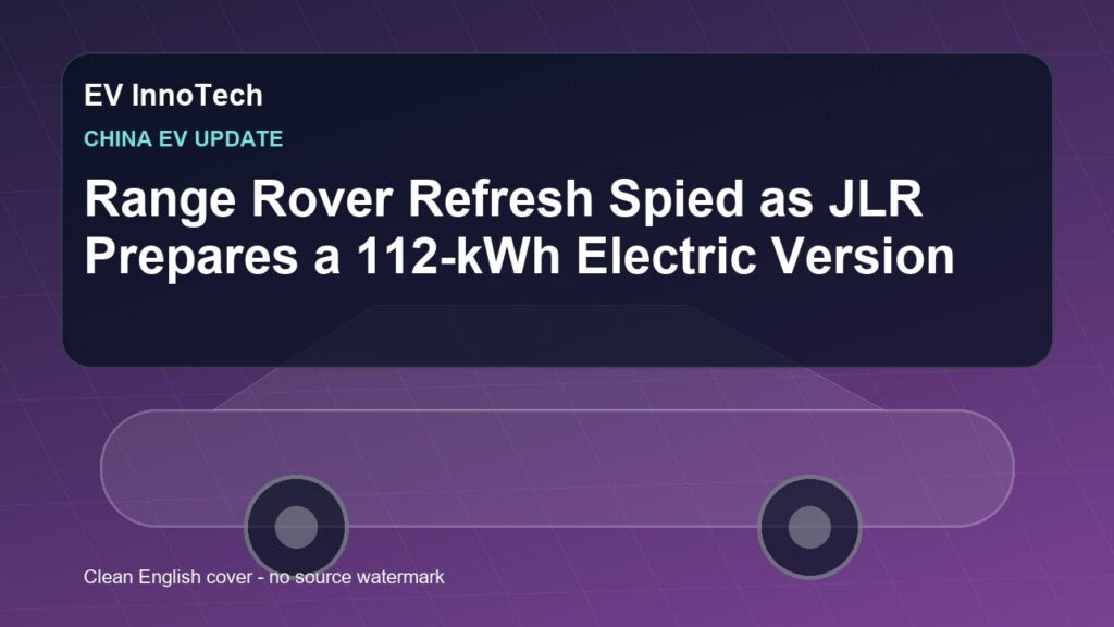 Range Rover Refresh Spied as JLR Prepares a 112-kWh Electric Version