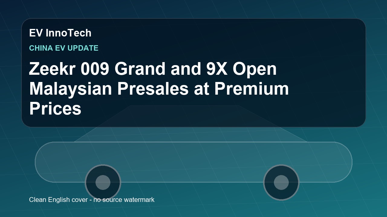 Zeekr 009 Grand and 9X Open Malaysian Presales at Premium Prices