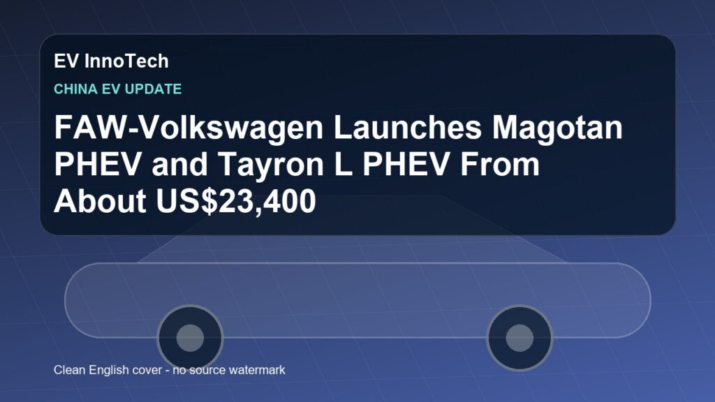 FAW-Volkswagen Launches Magotan PHEV and Tayron L PHEV From About US$23,400