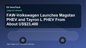 FAW-Volkswagen Launches Magotan PHEV and Tayron L PHEV From About US$23,400