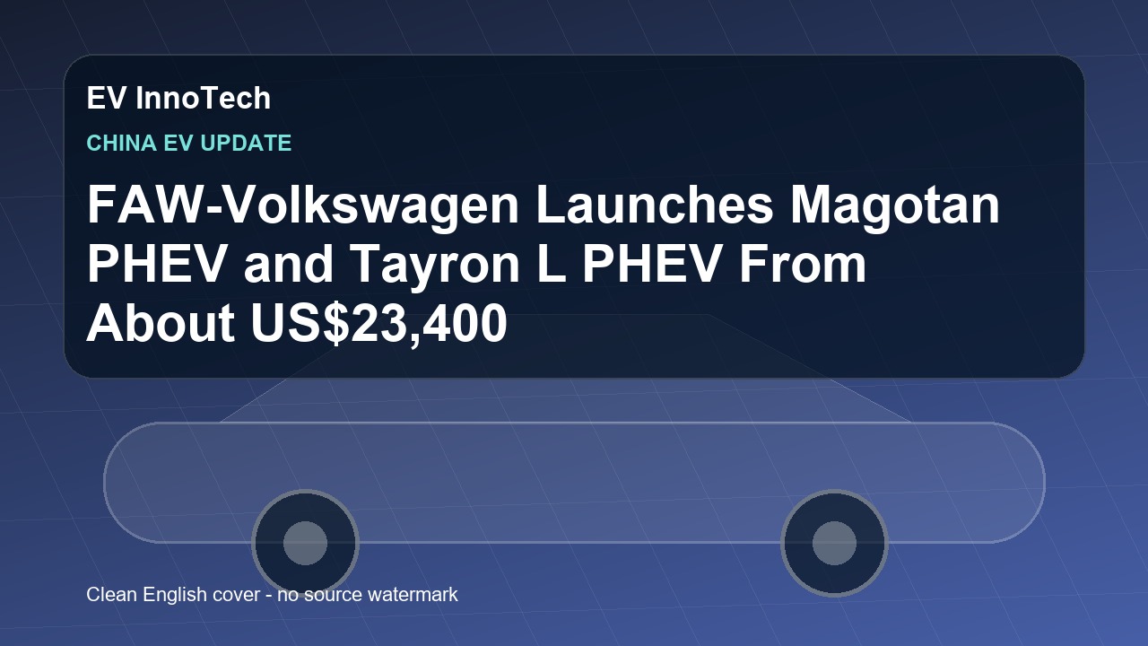 FAW-Volkswagen Launches Magotan PHEV and Tayron L PHEV From About US$23,400